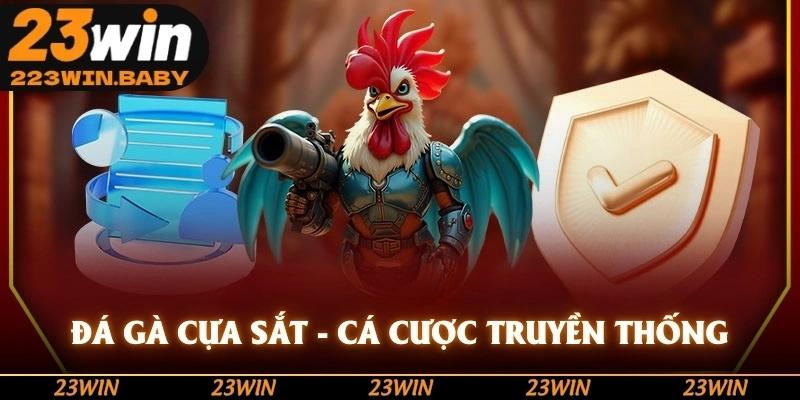 đá gà cựa sắt cá cược truyền thống