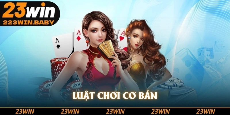 luật chơi cơ bản